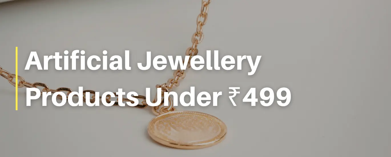 Artificial Jewellery Products Under ₹499