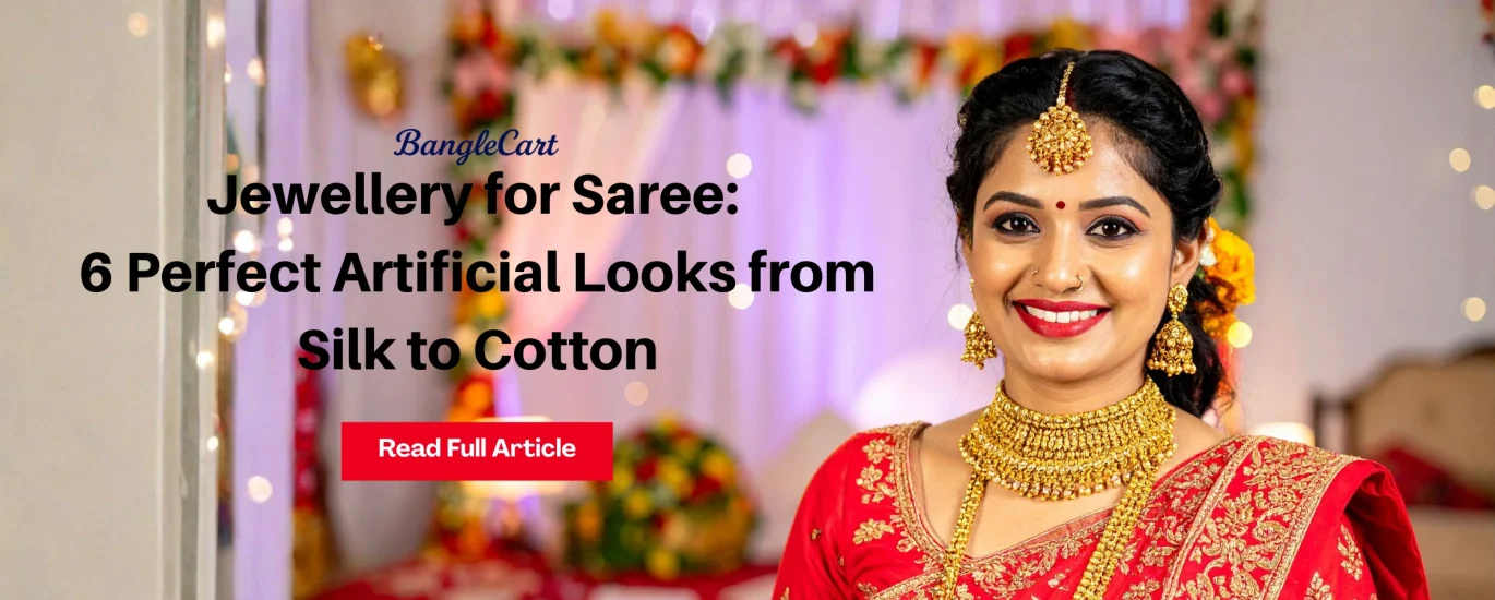 Jewellery for Saree: 6 Perfect Artificial Looks from Silk to Cotton