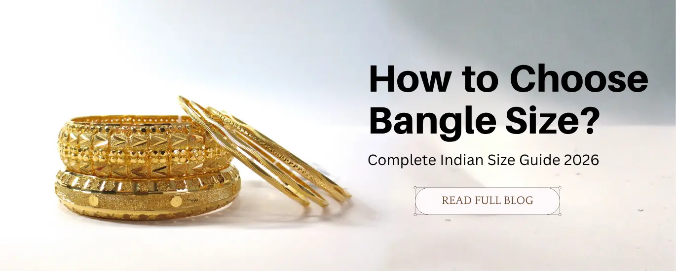 How to Choose Bangle Size?