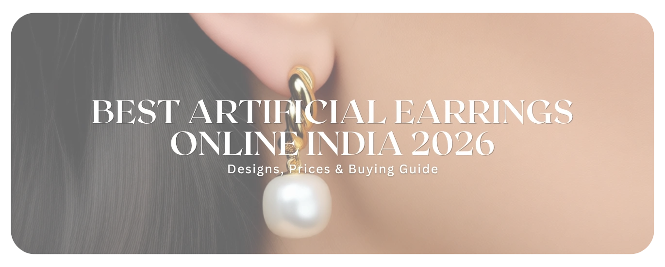 Best Artificial Earrings Online India 2026